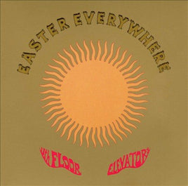 13TH FLOOR ELEVATORS EASTER EVERYWHERE - Vinyl
