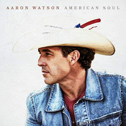 Aaron Watson American Soul - Vinyl