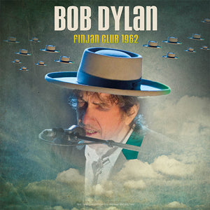 Bob Dylan Finjan Club Live 1962 - Vinyl