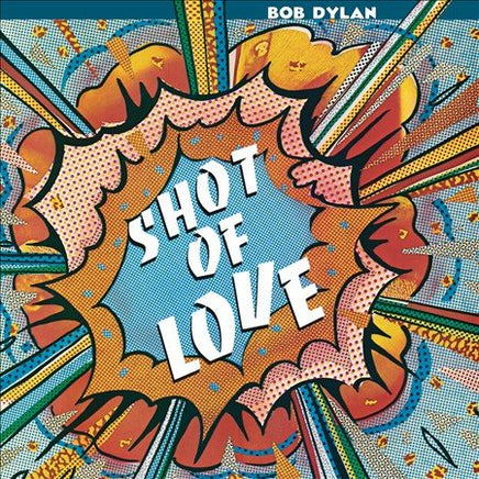 Bob Dylan SHOT OF LOVE - Vinyl
