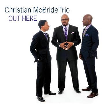 Christian McBride Trio Out Here - Vinyl