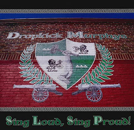 Dropkick Murphys Sing Loud, Sing Proud - Vinyl