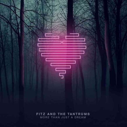 Fitz & The Tantrums MORE THAN JUST A DREAM - Vinyl