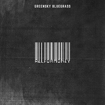 Greensky Bluegrass All For Money - Vinyl