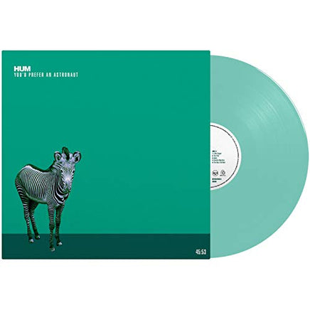 Hum You'D Prefer An Astronaut - Vinyl