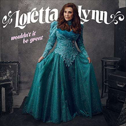 Loretta Lynn Wouldn't It Be Great (150 Gram Vinyl, Download Insert) - Vinyl