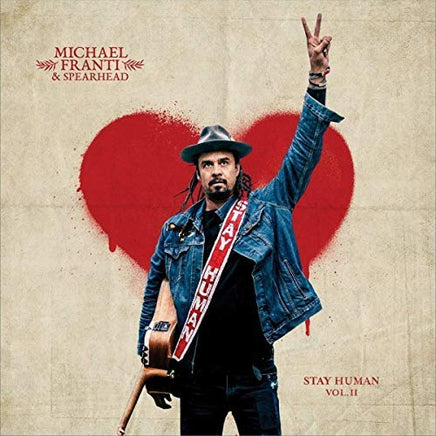 Michael Franti & Spearhead Stay Human Vol. Ii - Vinyl