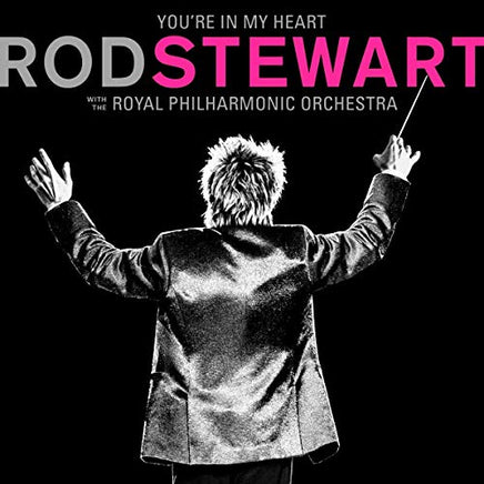 Rod Stewart You're In My Heart: Rod Stewart With The Royal Philharmonic Orchestra - Vinyl