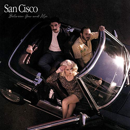 San Cisco Between You and Me - Vinyl