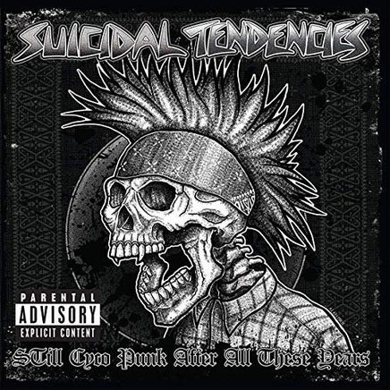 Suicidal Tendencies Still Cyco Punk After All These Years - Vinyl