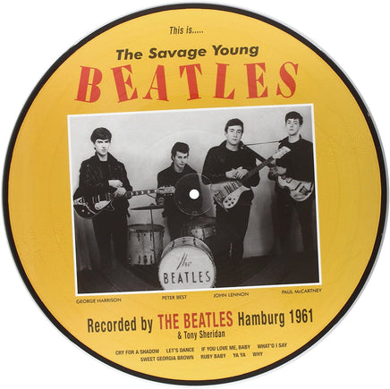 The Beatles and Tony Sheridan This Is....The Savage Young Beatles (Picture Disc) - Vinyl