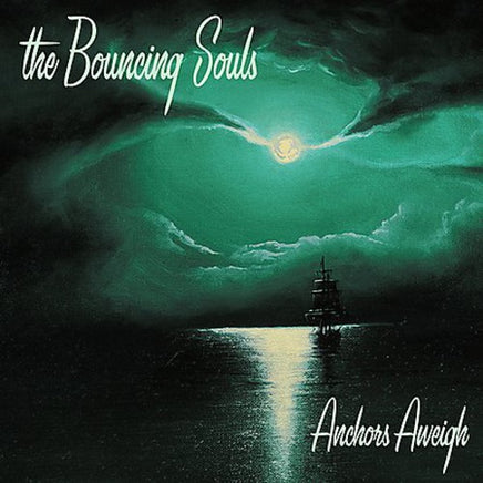 The Bouncing Souls Anchors Aweigh - Vinyl