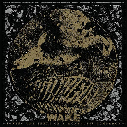 Wake Sowing The Seeds Of A Worthless Tomorrow (Reissue) - Vinyl