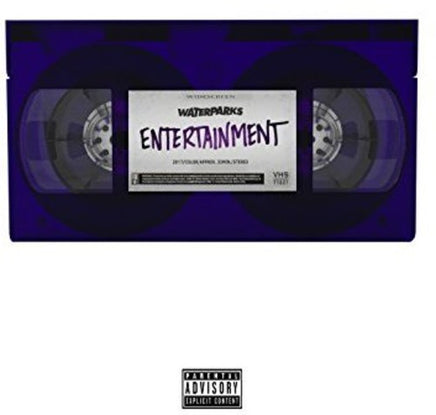 Waterparks Entertainment (Transparent Eggplant Colored Vinyl) - Vinyl