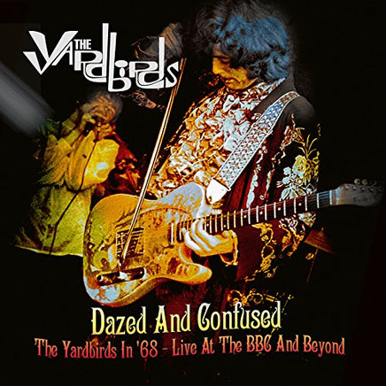 Yardbirds Dazed And Confused: The Yardbirds In 68 - Live At The Bbc And Beyond - Vinyl