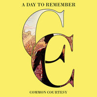 A Day to Remember Common Courtesy (Lemon & Milky Clear Colored Vinyl) (2 Lp's) - Vinyl
