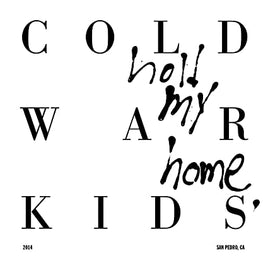 Cold War Kids Hold My Home - Vinyl