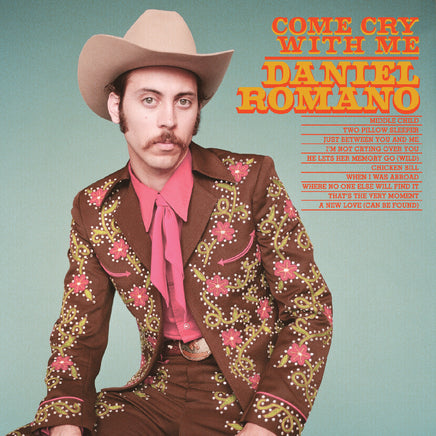 Daniel Romano Come Cry With Me (Opaque Pink Vinyl) - Vinyl