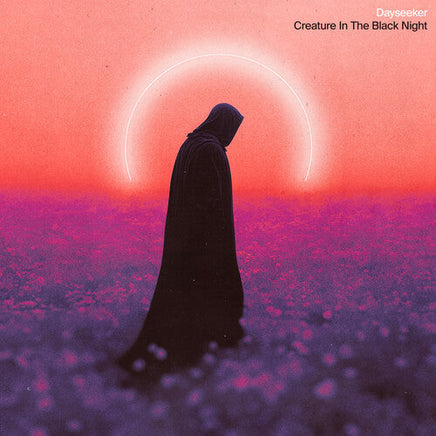 Dayseeker Creature in the Black Night - Vinyl