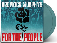 Dropkick Murphys For the People (Indie Exclusive, Jade Green Colored Vinyl, Poster) (2 Lp's) - Vinyl
