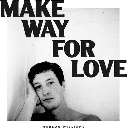 Marlon Williams Make Way For Love (Digital Download) - Vinyl
