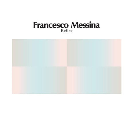Messina Francenso Reflex (12" Single) - Vinyl