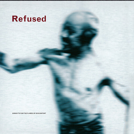 Refused Songs to Fan the Flames of Discontent: 25th Anniversary Edition (2 Lp's) - Vinyl