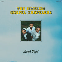 The Harlem Gospel Travelers Look Up (Colored Vinyl, Blue, Indie Exclusive) - Vinyl