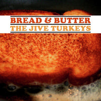 The Jive Turkeys Bread & Butter (Colored Vinyl, Turkey Brown Gravy) - Vinyl