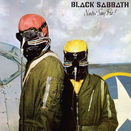 Black Sabbath NEVER SAY DIE - Vinyl