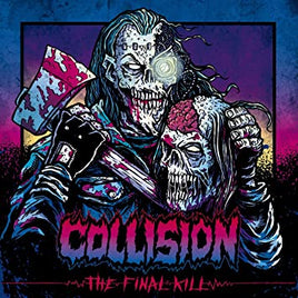 Collision The Final Kill - Vinyl