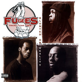 Fugees BLUNTED ON REALITY - Vinyl