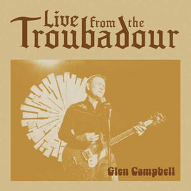 Glen Campbell Live From The Troubadour - Vinyl