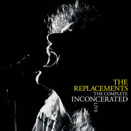 Replacements, The Complet Inconcerated(RSD20 EX) | RSD DROP - Vinyl