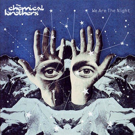 The Chemical Brothers WE ARE THE NIGHT - Vinyl