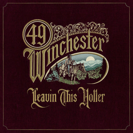 49 Winchester Leavin' This Holler (Indie Exclusive Metallic Gold Vinyl) - Vinyl
