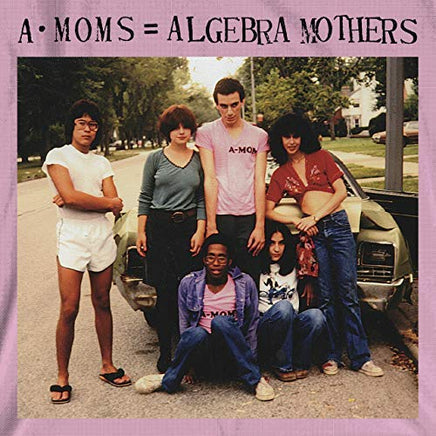 A-moms / Algebra Mothers A-Moms / Algebra Mothers - Vinyl