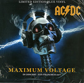 AC/DC Maximum Voltage: In Concert San Francisco 1977 (Limited Edition Blue Vinyl Lp) [Vinyl] - Vinyl