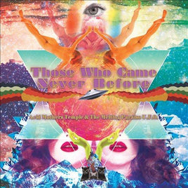 Acid Mothers Temple THOSE WHO CAME NEVER BEFORE - Vinyl