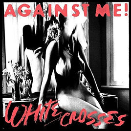 Against Me White Crosses - Vinyl