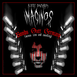 Albert Bouchard Imaginos 2 - Bombs Over Germany (minus zero and counting) - Vinyl