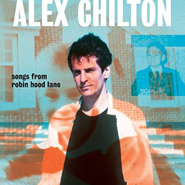Alex Chilton Songs From Robin Hood Lane - Vinyl