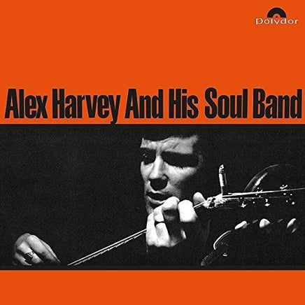Alex Harvey / His Soul Band ALEX HARVEY & HIS SOUL BAND - Vinyl
