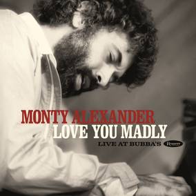 Alexander, Monty Love You Madly: Live at Bubba’s (RSD Black Friday 11.27.2020) - Vinyl