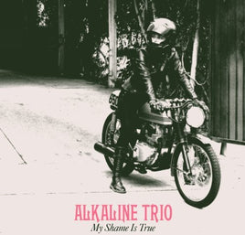 Alkaline Trio My Shame Is True - Vinyl