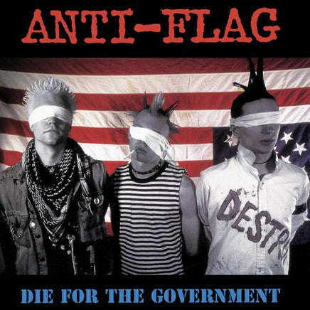 Anti-Flag Die For The Government (Colored Vinyl, Red, White, Blue, Limited Edition) - Vinyl