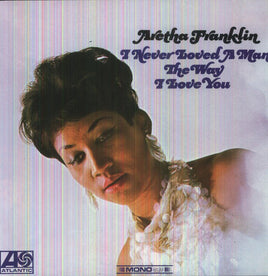 Aretha Franklin I Never Loved a Man the Way I Love You [Import] (180 Gram Vinyl) - Vinyl