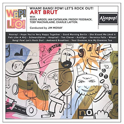 Art Brut Wham! Bang! Pow! Let's Rock Out! - Vinyl