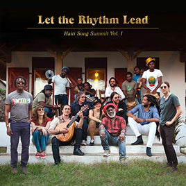 Artists for Peace and Justice Let The Rhythm Lead: Haiti Song Summit, Vol. 1 - Vinyl