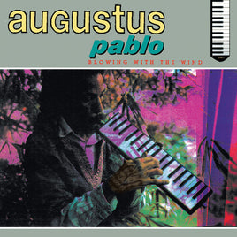 Augustus Pablo Blowing With The Wind - Vinyl
